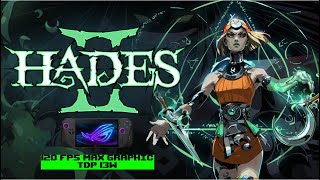 HADES II  ROG ALLY X  120 FPS MAX GRAPHIC TDP 13 W TEST GAME [upl. by Scarrow]