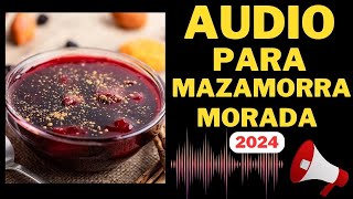 📢AUDIO para Vender MAZAMORRA MORADA [upl. by Cand]