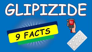 Glipizide tablets 5 mg and 10 mg  9 FACTS to Know Before Use [upl. by Llebiram]