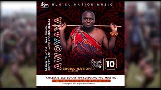 10 AWOYAYA BY BUGISU NATION ALLSTARS IMBALU MUSIC 2024 [upl. by Yelhs]