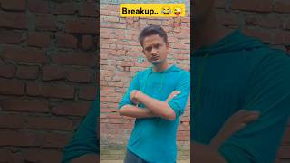 Breakup wali comedy video 😂😜camedy funny manimerajcomed shivsoni official shorts [upl. by Tterrej]