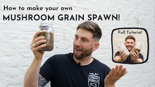 How to Make Mushroom Grain Spawn Everything you need to know [upl. by Sion]