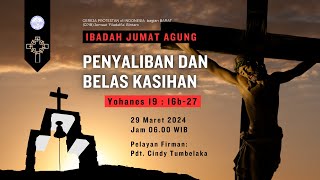 LIVE IBADAH JUMAT AGUNG 29 MARET 2024 0600 WIB GPIB Filadelfia Bintaro [upl. by Sukey]