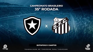 BOTAFOGO X SANTOS  26112023  BRASILEIRÃO  AO VIVO [upl. by Madden]