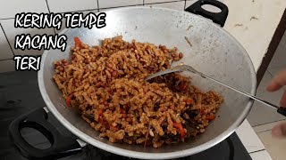 Resep Kering Tempe Kacang dan Teri Nasi [upl. by Perloff514]