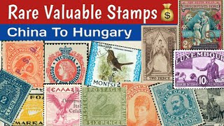 Rare Valuable Stamps From China To Hungary  60 Most Popular World Philatelic Items [upl. by Fantasia791]