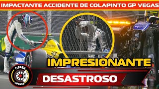 ¡DESASTROSO IMPACTANTE ACCIDENTE DE FRANCO COLAPINTO EN GP DE LAS VEGAS DESTROZA AUTO DE WILLIAMS [upl. by Pich]