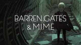 Barren Gates amp MIME  Enslaved [upl. by Geno]