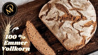 Emmer Vollkornbrot mit Sauerteig [upl. by Amiel481]