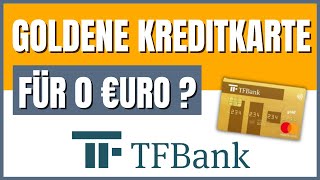 TF Bank Mastercard Gold Kreditkarte  Lohnt sie sich [upl. by Maya]