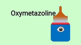 oxymetazoline indication contraindication side effects dosage available forms [upl. by Waterman]