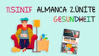 11Sınıf Almanca  2Ünite  Körperteile und Gesundheit  Part 1 [upl. by Johansen243]