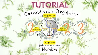 🛎🧩 CALENDARIO ORGáNICO Tutorial🛎🧩 [upl. by Narag]