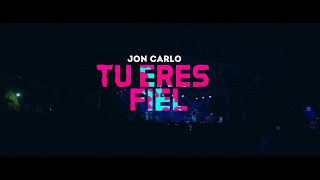 Jon Carlo  TU ERES FIEL EN VIVO DESDE CIUDAD DE GUATEMALA [upl. by Kennett]