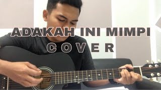 Reedzwann  Adakah Ini Mimpi  Cover [upl. by Brig]