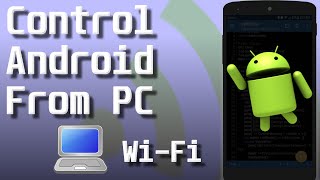 Control Android from PC using Scrcpy WiFi or Cable [upl. by Ardnuhs]