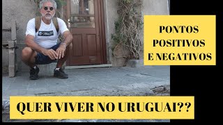 Quer morar no Uruguai Pontos positivos e negativos [upl. by Glen]