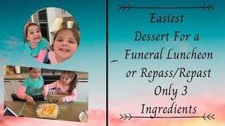 Easiest Dessert to Bring to a Funeral Luncheon or Repass Repast with Only 3 Ingredients [upl. by Eladroc]