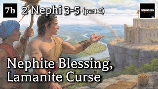 Come Follow Me  2 Nephi 35 part 2 Nephite Blessing Lamanite Curse [upl. by Owiat]