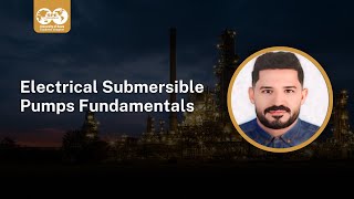 Electrical Submersible Pumps Fundamentals  Lecture 1  ENG Baqir Kzar [upl. by Inasah351]