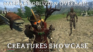 Maskars Oblivion Overhaul  Creatures Showcase [upl. by Broderic]