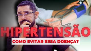 Hipertensão Arterial Como Evitar a Principal Causa de Mortes no Brasil [upl. by Doloritas304]