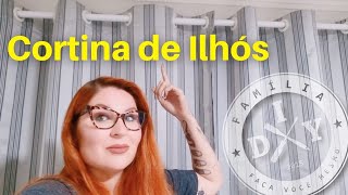 COMO FAZER CORTINA DE ILHÓS SUPER FÁCIL  FAMÍLIA DIY [upl. by Waldemar593]