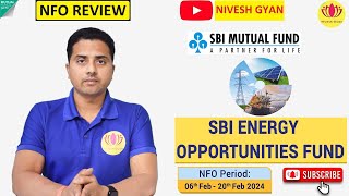 SBI Energy Opportunities Fund  NFO Review in Hindi  Nivesh Gyan [upl. by Oiliduab]