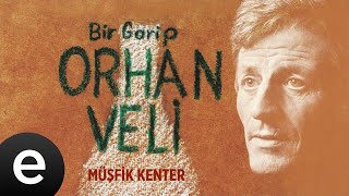 Müşfik Kenter  Bir Garip Orhan Veli  Full Albüm müşfikkenter birgariporhanveli  Esen Müzik [upl. by Bocyaj906]