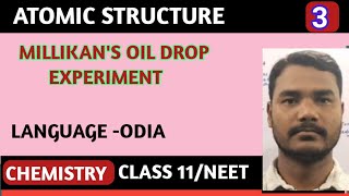 Atomic Structure03Millikans Oil Drop Experiment  Class 11 ChemistryCBSE CHSENCERT NEET [upl. by Teyugn]