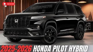 Redesign  2025 Honda Pilot Hybrid  First Look  Release And Date [upl. by Nilpik]