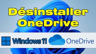 Comment supprimer OneDrive sur Windows 11 [upl. by Hoye]