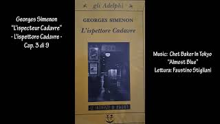 Georges Simenon “Lispecteur Cadavre”  Lispettore Cadavre  Cap 3 di 9 [upl. by Ajet842]