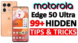 Moto Edge 50 Ultra 99 Tips Tricks amp Hidden Features  Amazing Hacks  THAT NO ONE SHOWS YOU 🔥🔥🔥 [upl. by Ancelin]