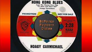 Hong Kong Blues Hoagy Carmichael [upl. by Ardrey]