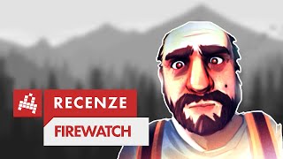 RECENZE ► FIREWATCH [upl. by Aurie]