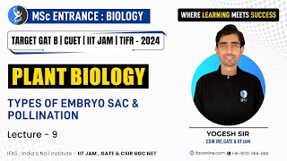 Types of Embryo SAC and Pollination  Plant Biology  IIT JAM [upl. by Otipaga]