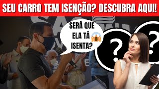 DESCUBRA NESTE VÍDEO SE SEU CARRO ESTÁ ISENTO DO IPVA [upl. by Einnek973]