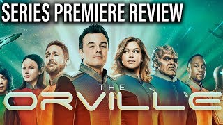 The Orville  Series Premiere Review [upl. by Harac]