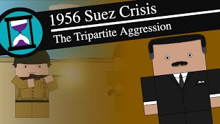 The 1956 Suez Crisis History Matters Short Animated Documentary [upl. by Cavanagh]