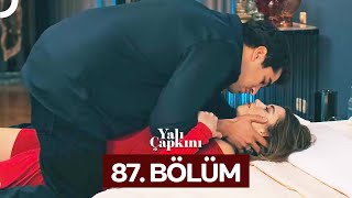 Yalı Çapkını 87 Bölüm [upl. by Nobel]