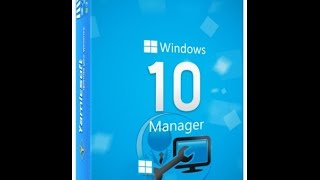 Windows 10 Manager 106 Final download [upl. by Vez]