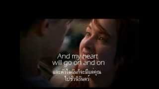 เพลงสากลแปลไทย 47 My Heart Will Go On  Celine Dion Lyrics amp ThaiSub ♪♫ ♥ [upl. by Ahsakal]