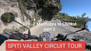 Day  2  Mashobra to Chitkul part 2 [upl. by Nahtad649]