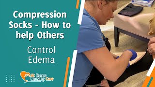 How to Use Compression Stockings to Fight Edema [upl. by Einahpats]