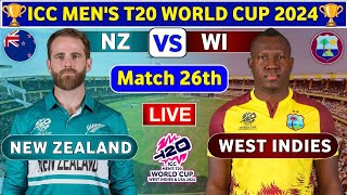 West Indies vs New Zealand 26th Match  WI vs NZ 26th T20 Live Score amp Commentary World Cup 2024 [upl. by Rtoip705]