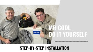 Pro Install Mr Cool Easy Pro DIY StepbyStep Install with Pro Tips [upl. by Eerak]