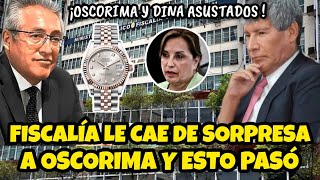 FISCALÍA LE CAE DE SORPRESA A OSCORIMA Y ESTO PASÓ [upl. by Leduar]