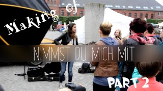 Making of NimmstDuMichMit Isabell Schmidt Part2 [upl. by Wittie]