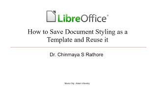 How to Save Document Styling as a Template and Reuse it in LibreOffice 7 Writer [upl. by Gavra]